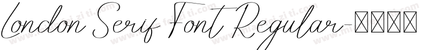 London Serif Font Regular字体转换